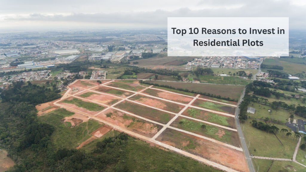 Reasons to Invest in Residential Plots || Residential Plots || Land investment opportunities